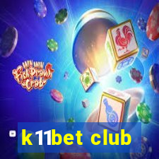 k11bet club